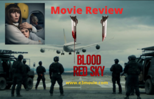 Blood Red Sky Movie Review