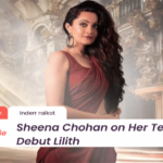 Sheena Chohan on Her Telugu Debut Lilith, Working with Mammootty