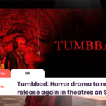 Tumbbad: Horror drama to re-release again in theatres on Sep 13