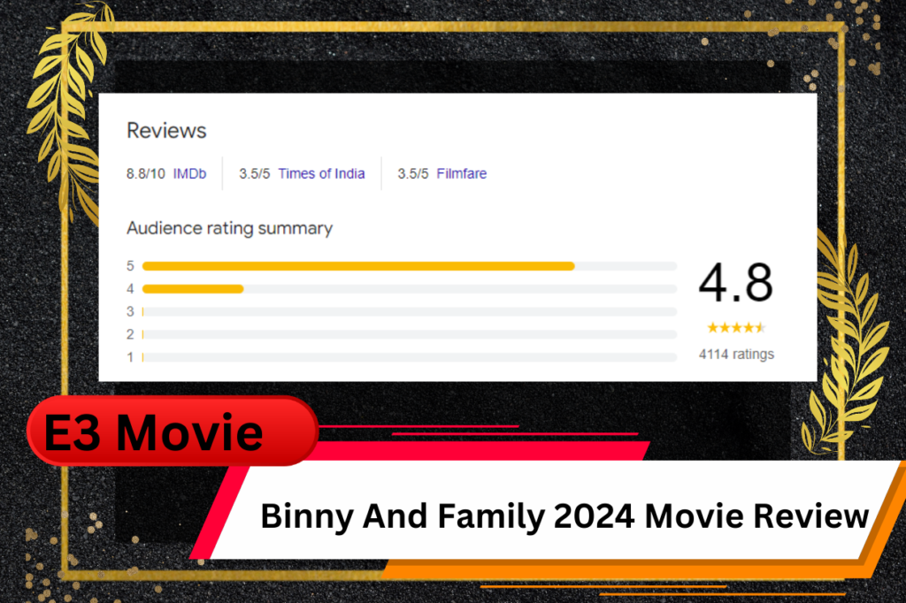 Binny And Family 2024 Movie Review