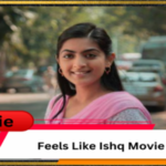Feels Like Ishq Movie Review