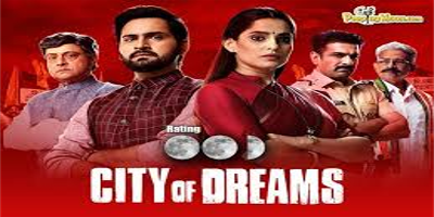 City of Dreams Season 2 Review: A supremely dated political series