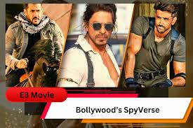 Bollywood’s Spyverse: A Revolution in Indian Action Cinema