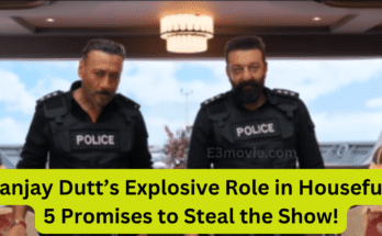 Sanjay Dutt’s Explosive Role in Housefull 5