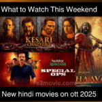 New hindi movies on ott 2025